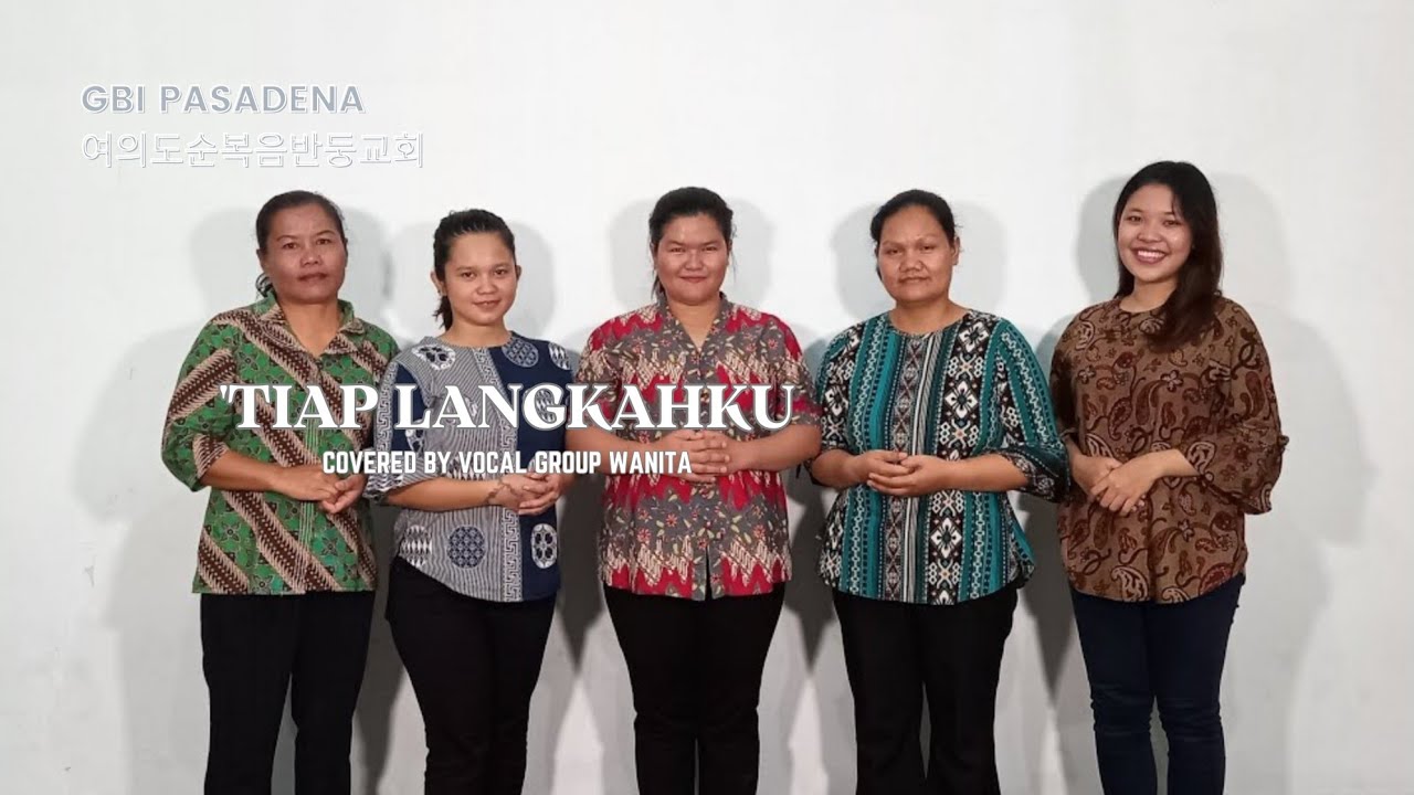 Tiap Langkahku (Cover by Vocal Group Efata