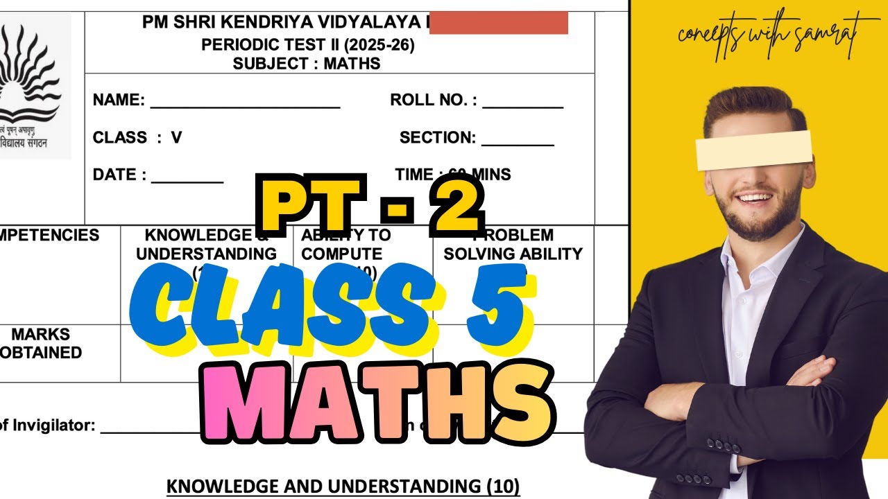 CLASS 5 Maths PT-2 REAL PAPER | PM Shri Kvs