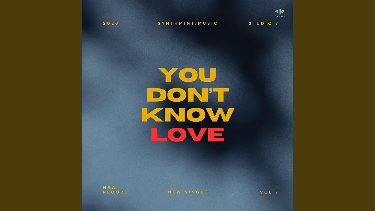 You Don't Know Love