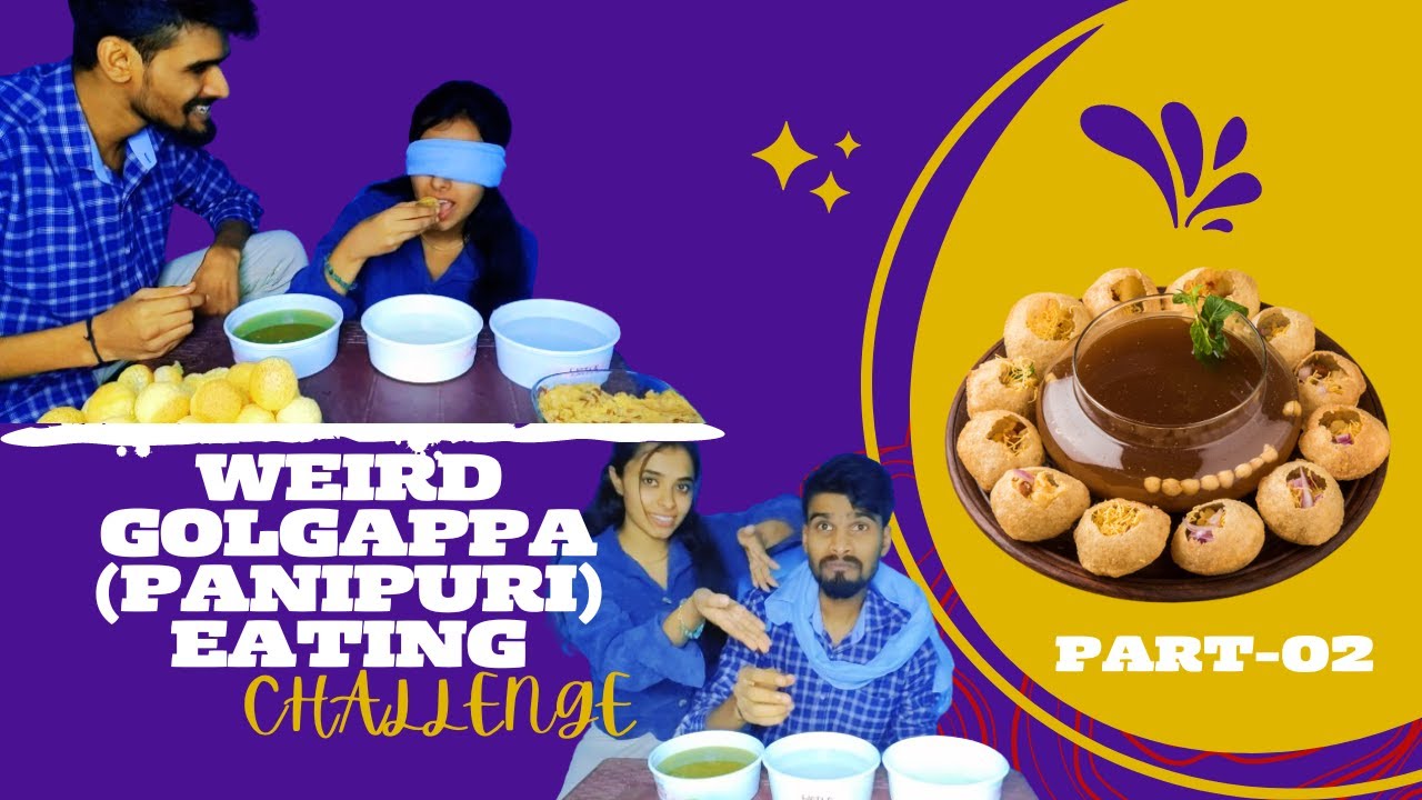 WEIRD GOLGAPPA EATING CHALLENGE||#CoupleChallenge #GolgappaFun #BlindfoldChallenge #trending
