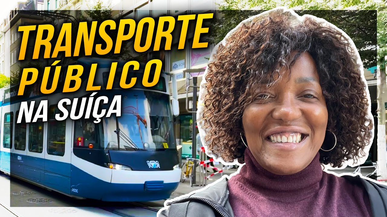 COMO FUNCIONA O TRANSPORTE PUBLICO EM ZURIQUE