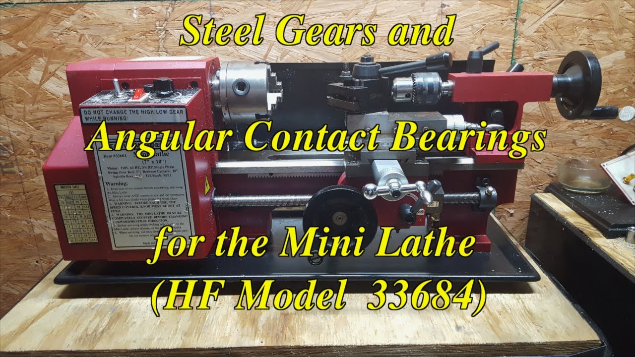 Steel Gears and Angular Contact Bearings for the Mini-Lathe