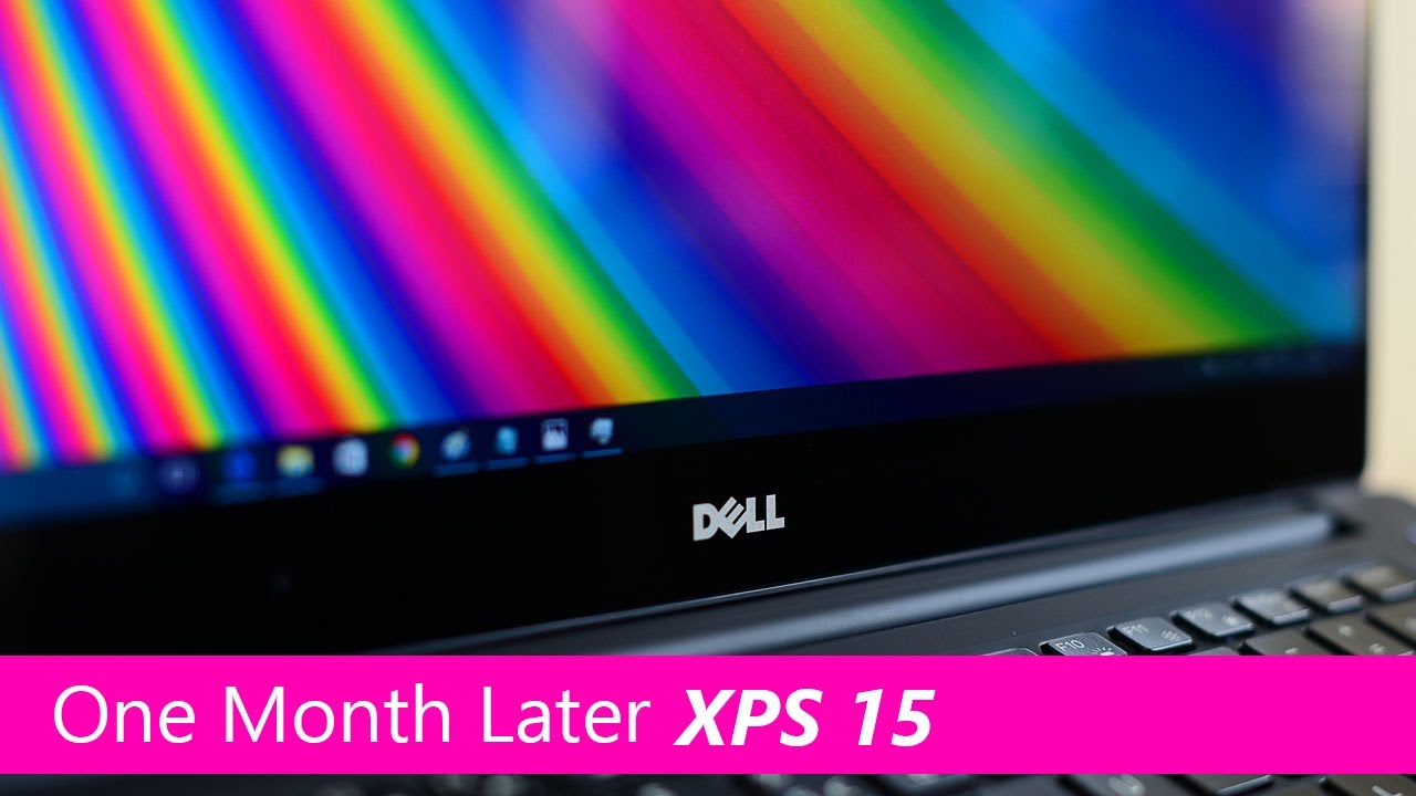 Dell XPS 15 One Month Later REVIEW 9560 Kaby Lake 😀