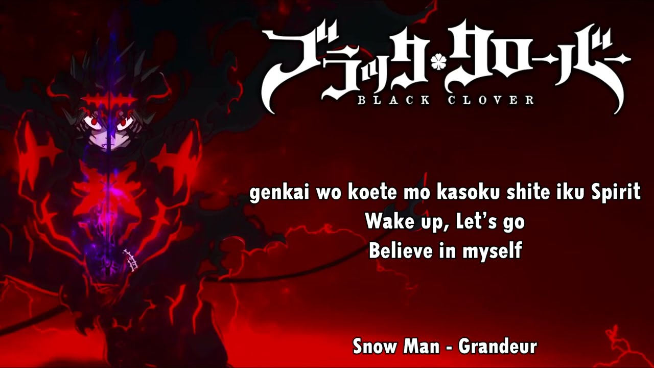 Black Clover Opening 13 Full『Grandeur』by Snow Man | Lyrics