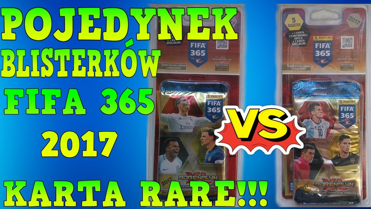 MEGA POJEDYNEK BLISTERKÓW FIFA 365 2017 KARTA RARE!!!