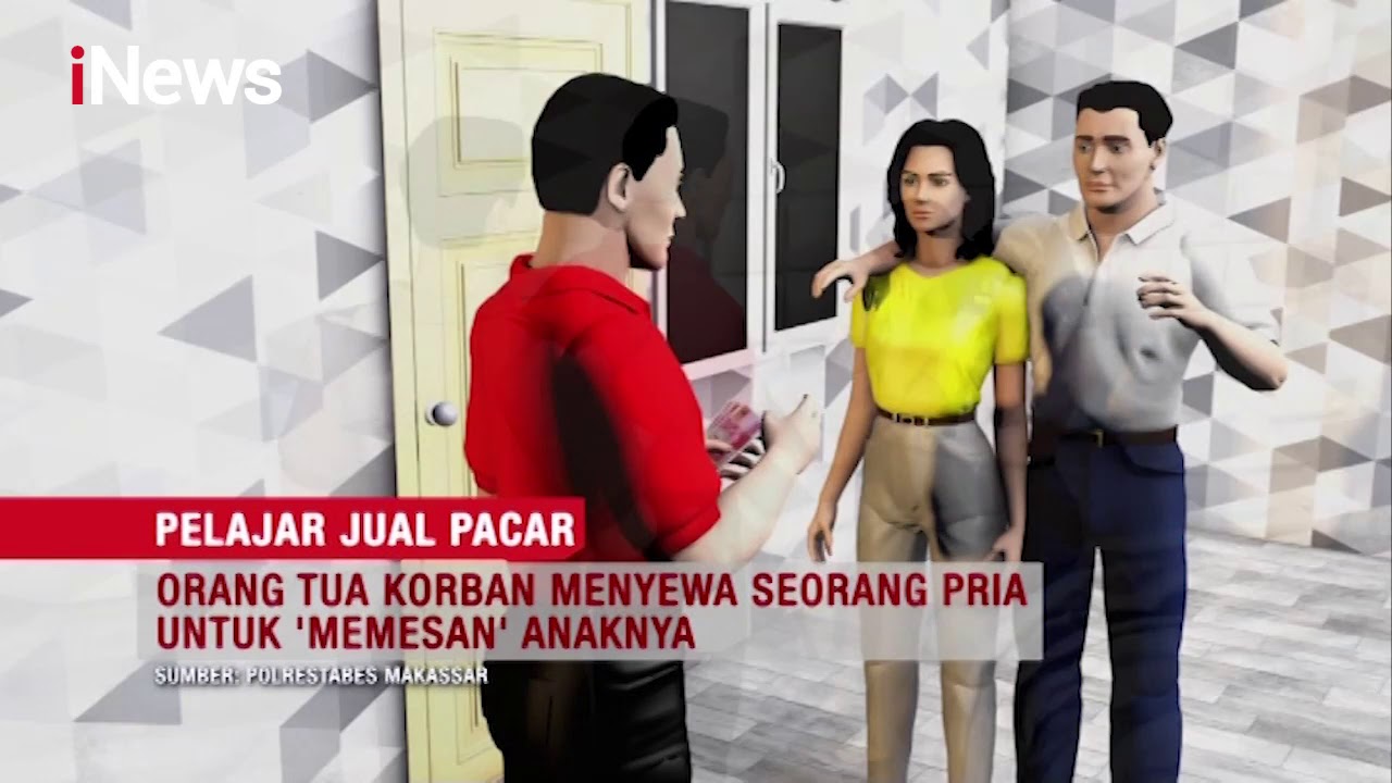 Demi Berfoya-foya, Seorang Siswa SMA di Makassar Tega Jual Pacarnya - Special Report 10/12