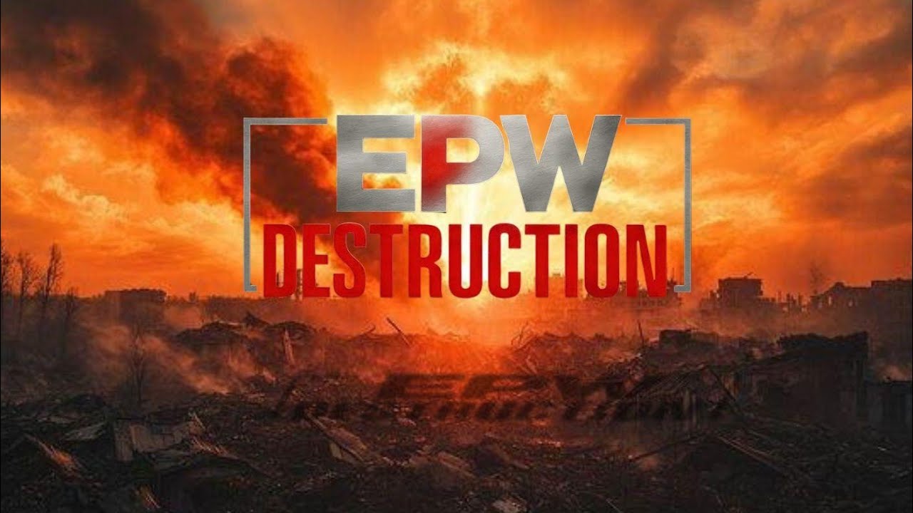 EPW Destruction #12