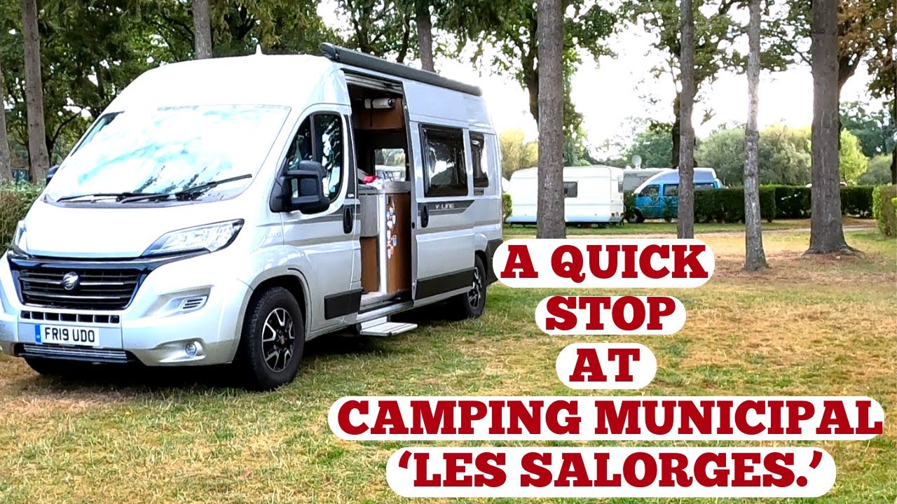 CAMPING MUNICIPAL 'LES SALORGES'. GUIPRY-MESSAC. BRITTANY. FRANCE VAN TRIP. SEPT '23.