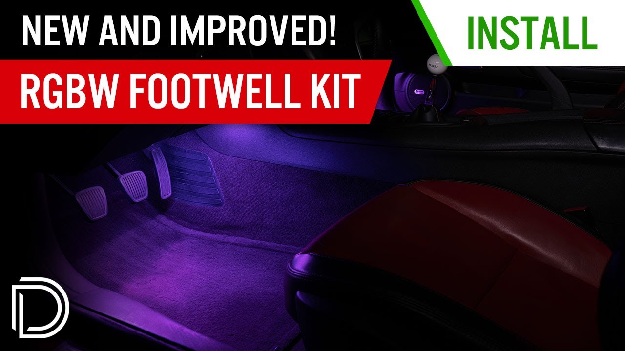 How to Install a Multicolor RGBW Footwell Kit | Diode Dynamic