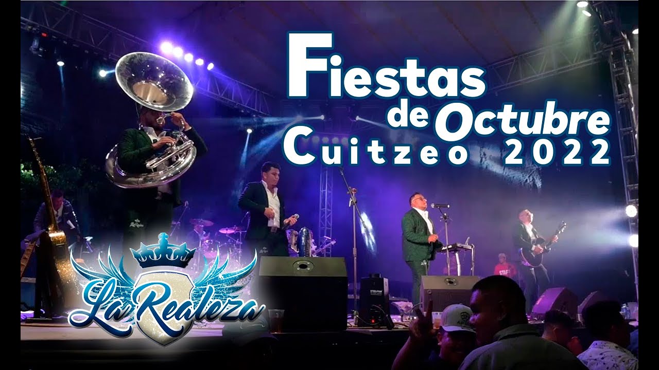 Grupo La Realeza, desde las Fiestas de Octubre en Cuitzeo, Michoacán 2022