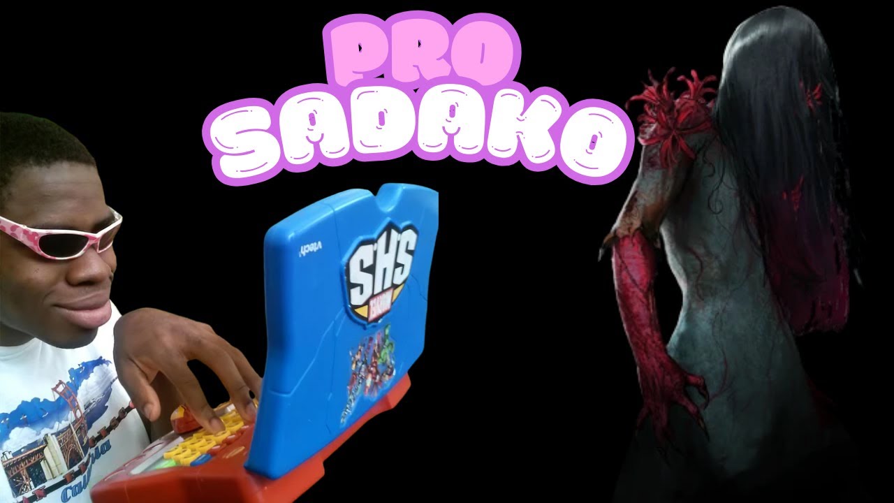1 HOUR OF PRO SADAKO GAMEPLAY!!!