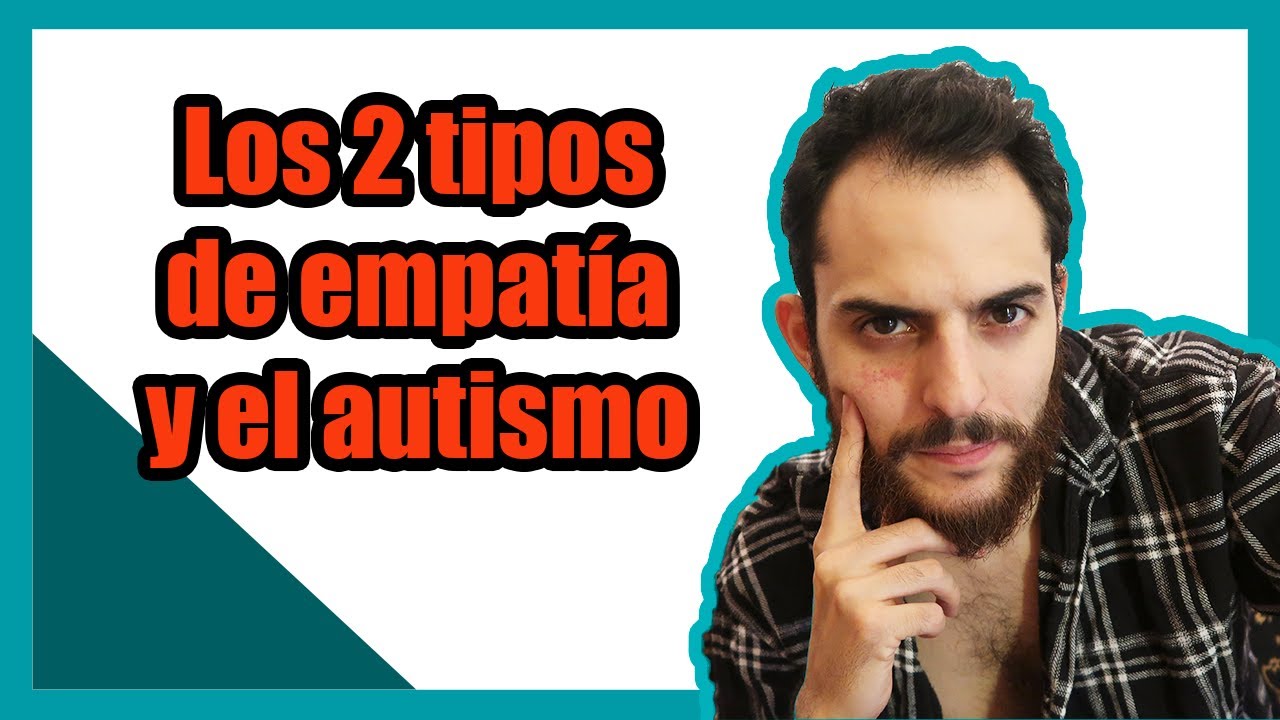 EMPATIA Y SU RELACION CON LAS ALTAS CAPACIDADES, AUTISMO Y NARCISISMO
