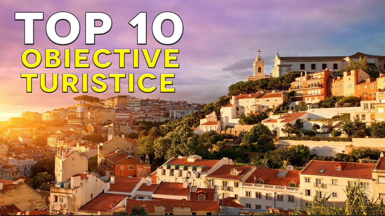TOP 10 OBIECTIVE TURISTICE din LISABONA - Care este preferatul tau?