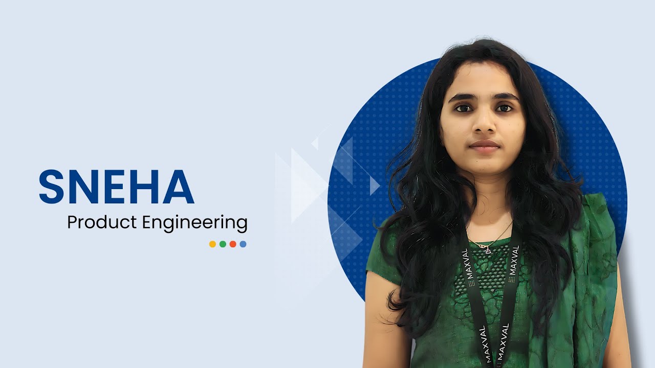 Inside Stories: Sneha B, MaxVal IP Services