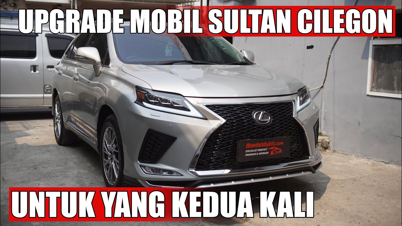 UPGRADE LEXUS RX350 2009 KE RX300 F-SPORT | MOBIL JADI TERLIHAT BARU