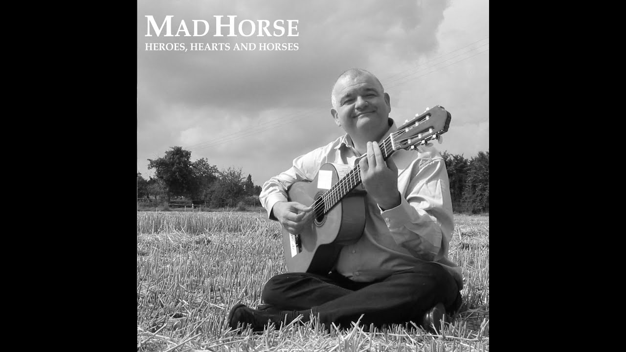 01 Mad Horse - Heroes, Hearts and Horses &copy;2004 Mad Horse