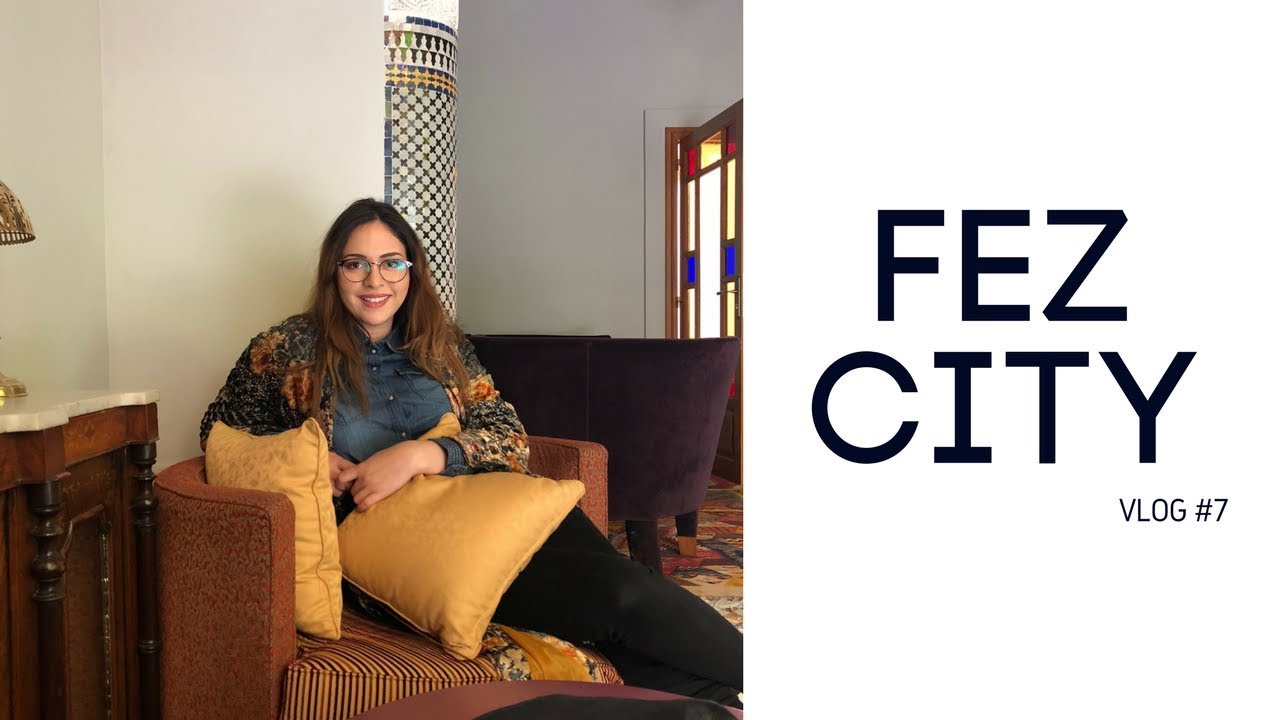 VLOG FES - 🙄يوم كامل في مدينة فاس مع الفتيات / دار الضباغ / سرغينة