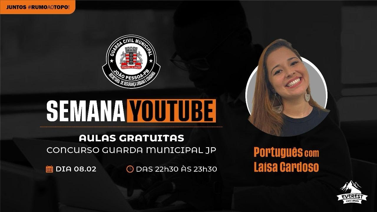 SEMANA - GUARDA CIVIL MUNICIPAL JP: PORTUGUÊS- Prof. Laísa Cardoso | Banca IDECAN