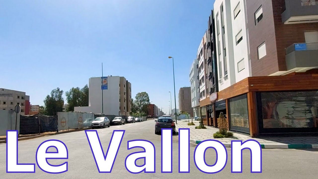 LE VALLON #القنيطرة  جولة في لوفالون و نظرة علَى الساحة الكبرَى