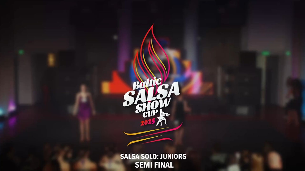 Linda Sneidere, Lote Kasparovica | Salsa SOLO ➜ Juniors Semi Final | Baltic Salsa Show Cup 2025