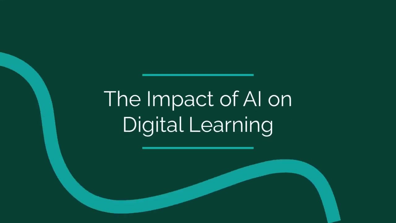 The Impact of AI on Digital Learning