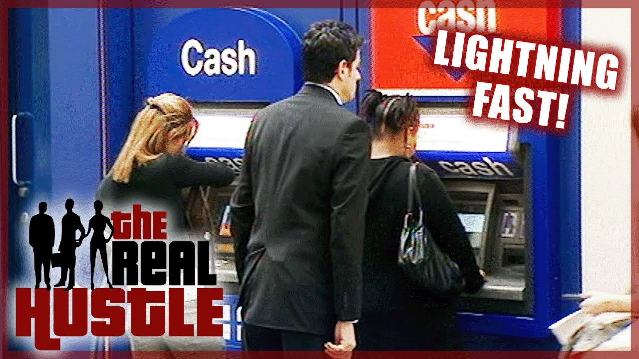 Lightning Quick Cash Machine Scam | The Real Hustle