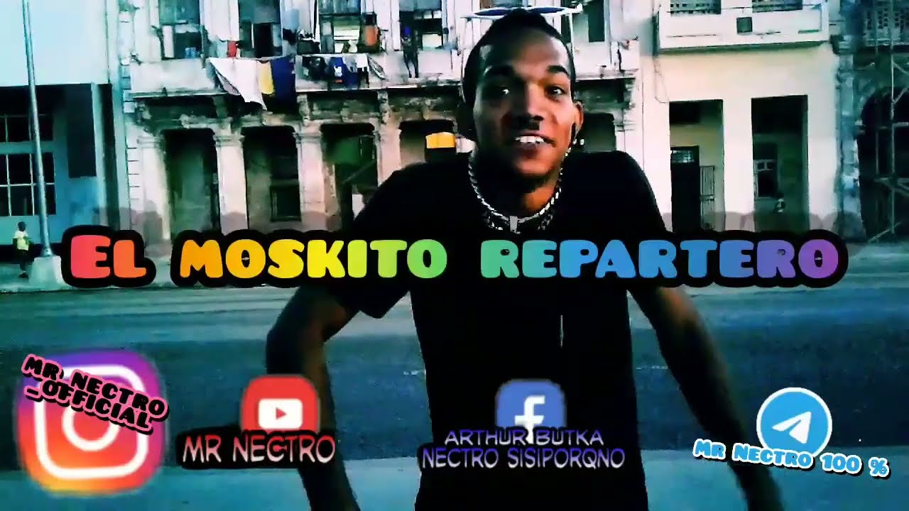 Mr Nectro - EL MOSKITO REPARTERO