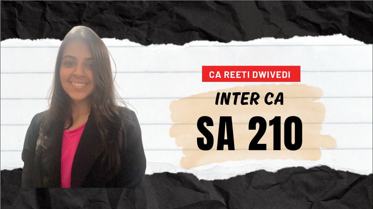 SA 210 | CA Intermediate | Agreeing to terms of an audit engagement 