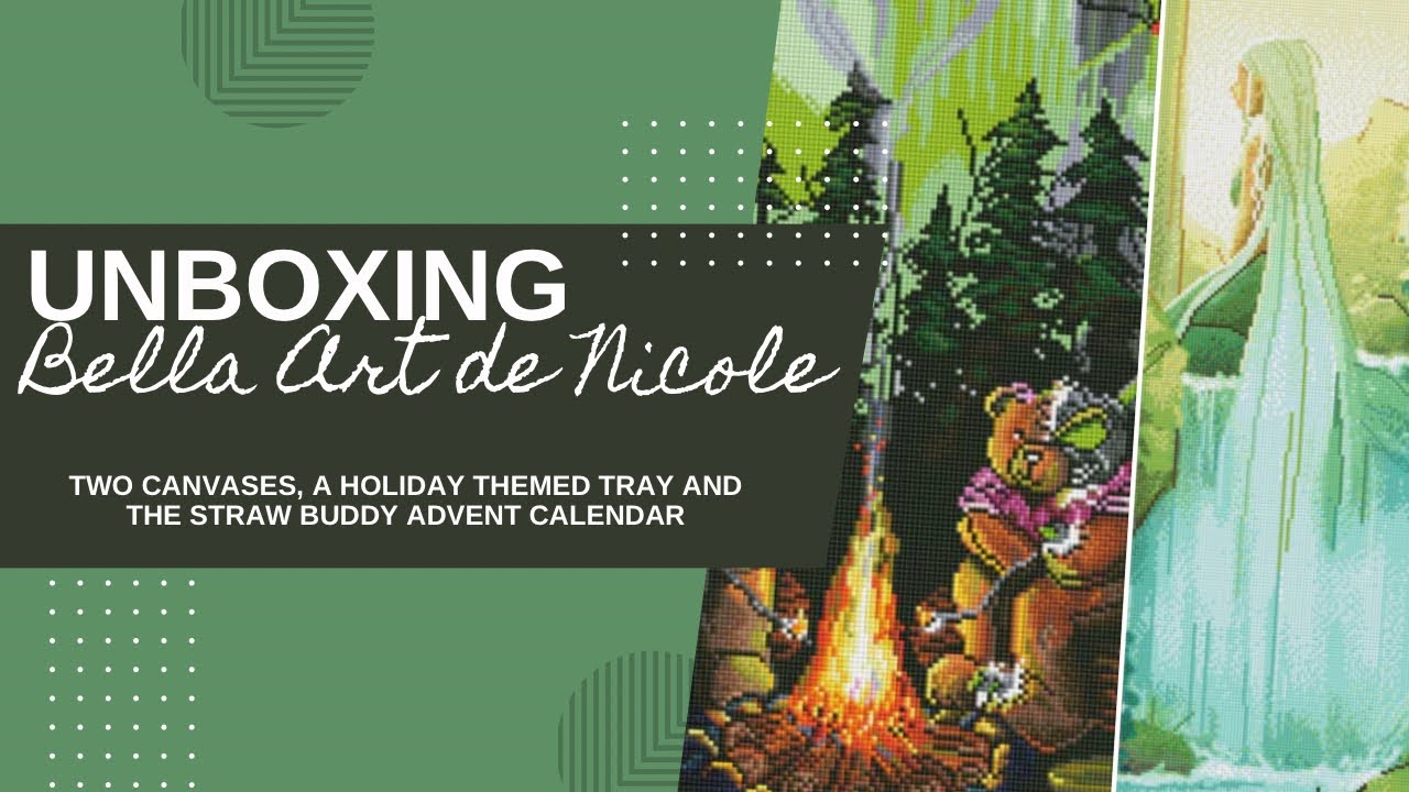 Unboxing Bella Art de Nicole - Diamond Paintings/Straw Buddies. Luv You S’more and Mermaid Falls