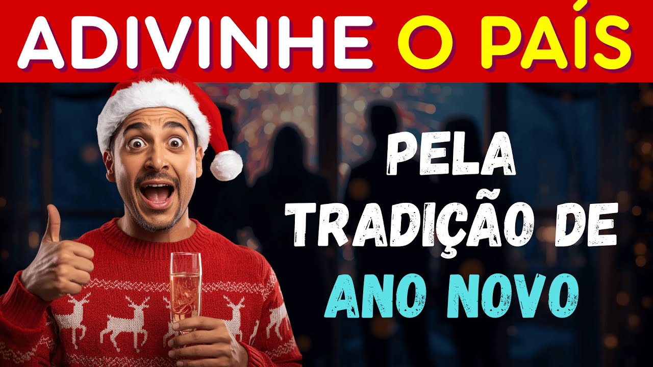🎆 Adivinhe o país pela tradição de Ano Novo 🌍 | Quiz Especial de Ano Novo