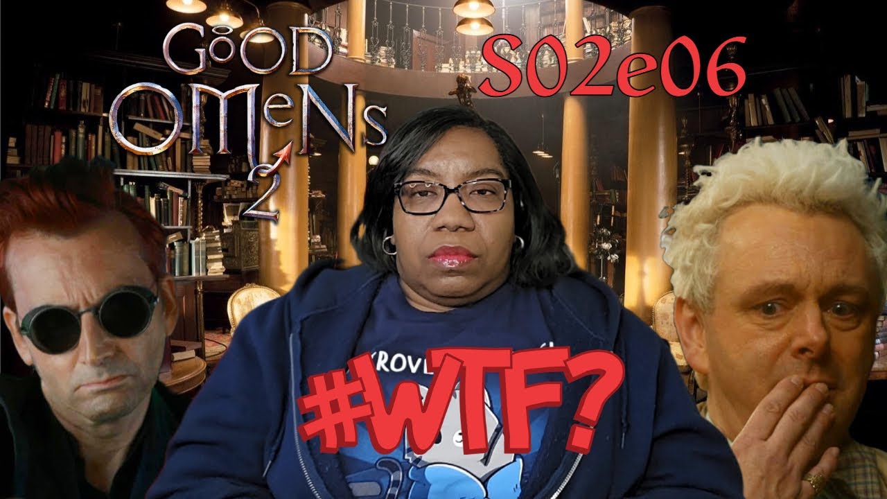 Seriously?! Good Omens s02e06 First time watching and reacting