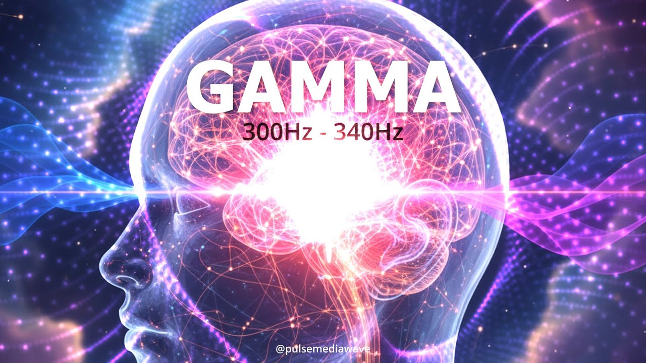 Boost Brain Power - Gamma 300Hz 340Hz