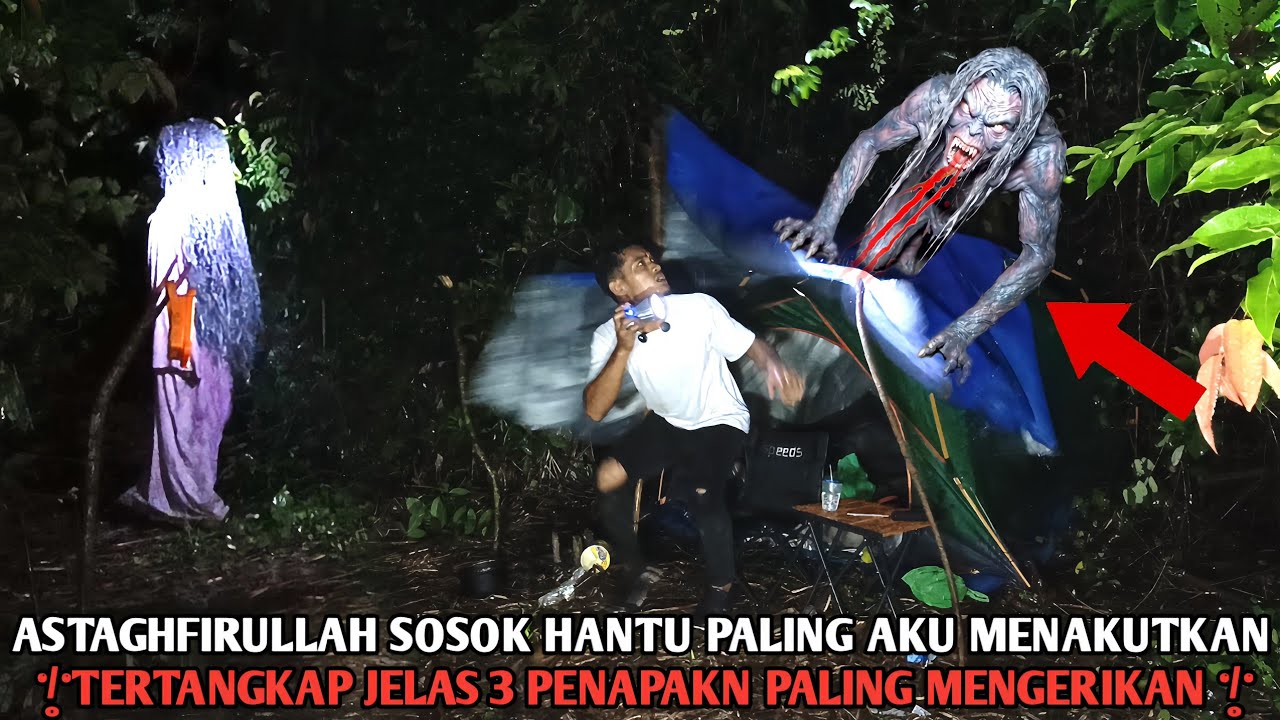 Camping horoR Allahuakbar sampai Kejadian Seperti ini akibat Nekat menantang Hantu penunggu Hutan
