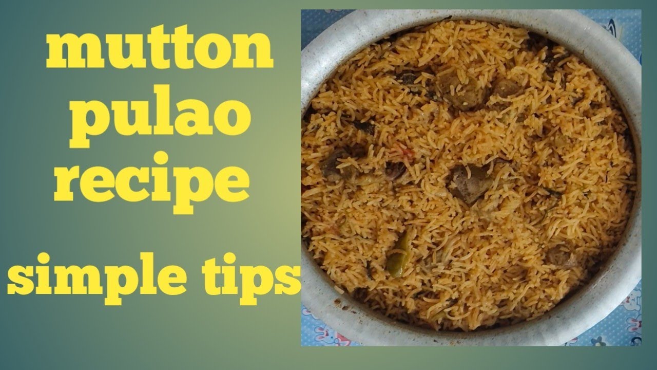 mutton pulav/mutton pulav recipe/mutton pulav simple tips/na stylelo mutton pulav/mutton pulavtelugu