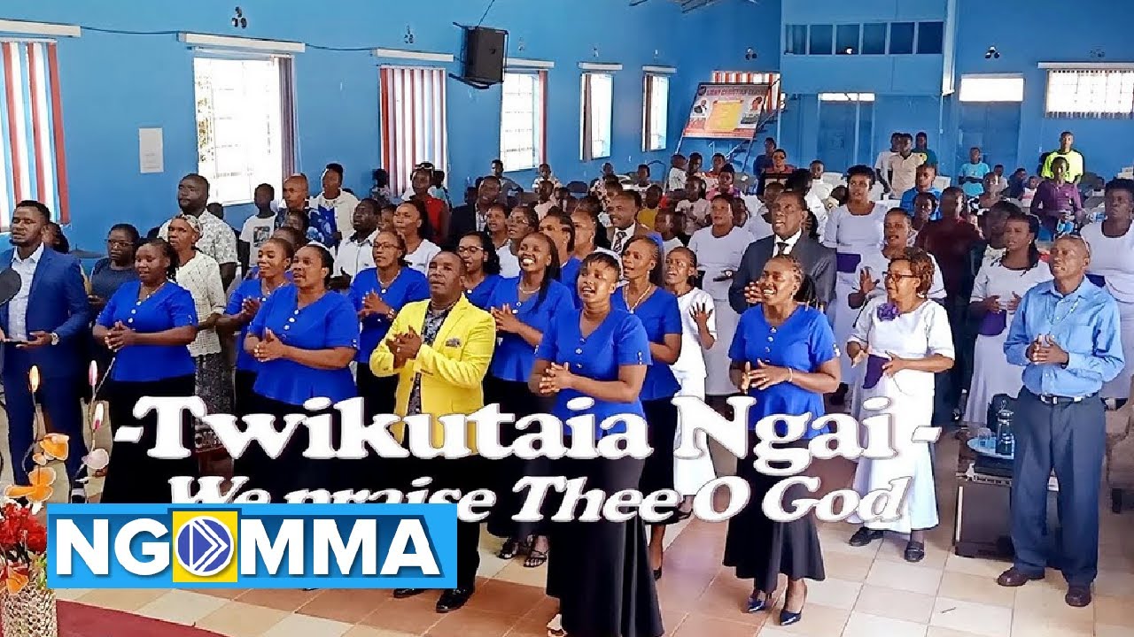 TWIKUTAIA NGAI (We praise Thee O God) - LIGHT CHRISTIAN CENTRE MACHAKOS - Hymn Song