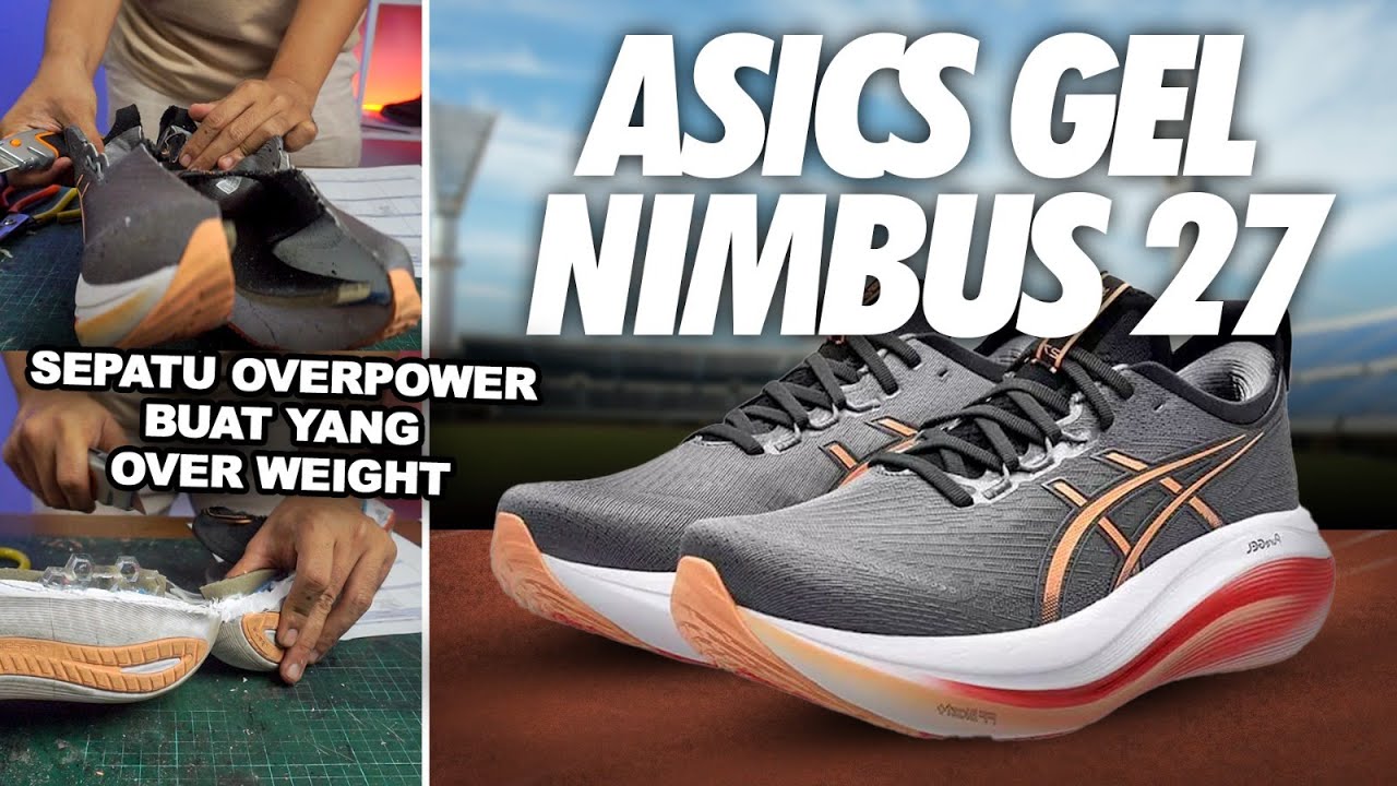 SEPATU ALTERNATIF KALAU GA SUKA KAYANO - REVIEW SEPATU ASICS GEL-NIMBUS 27