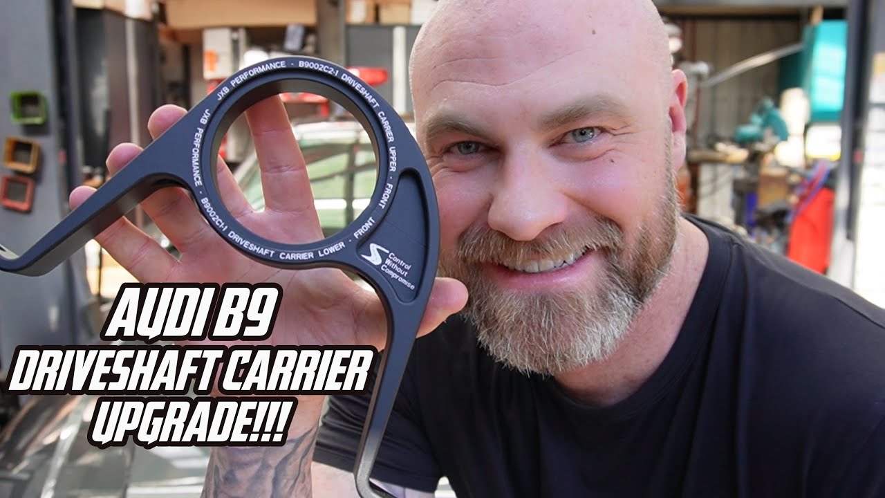JXB Performance Driveshaft Carrier Install & First Impressions - Audi B9