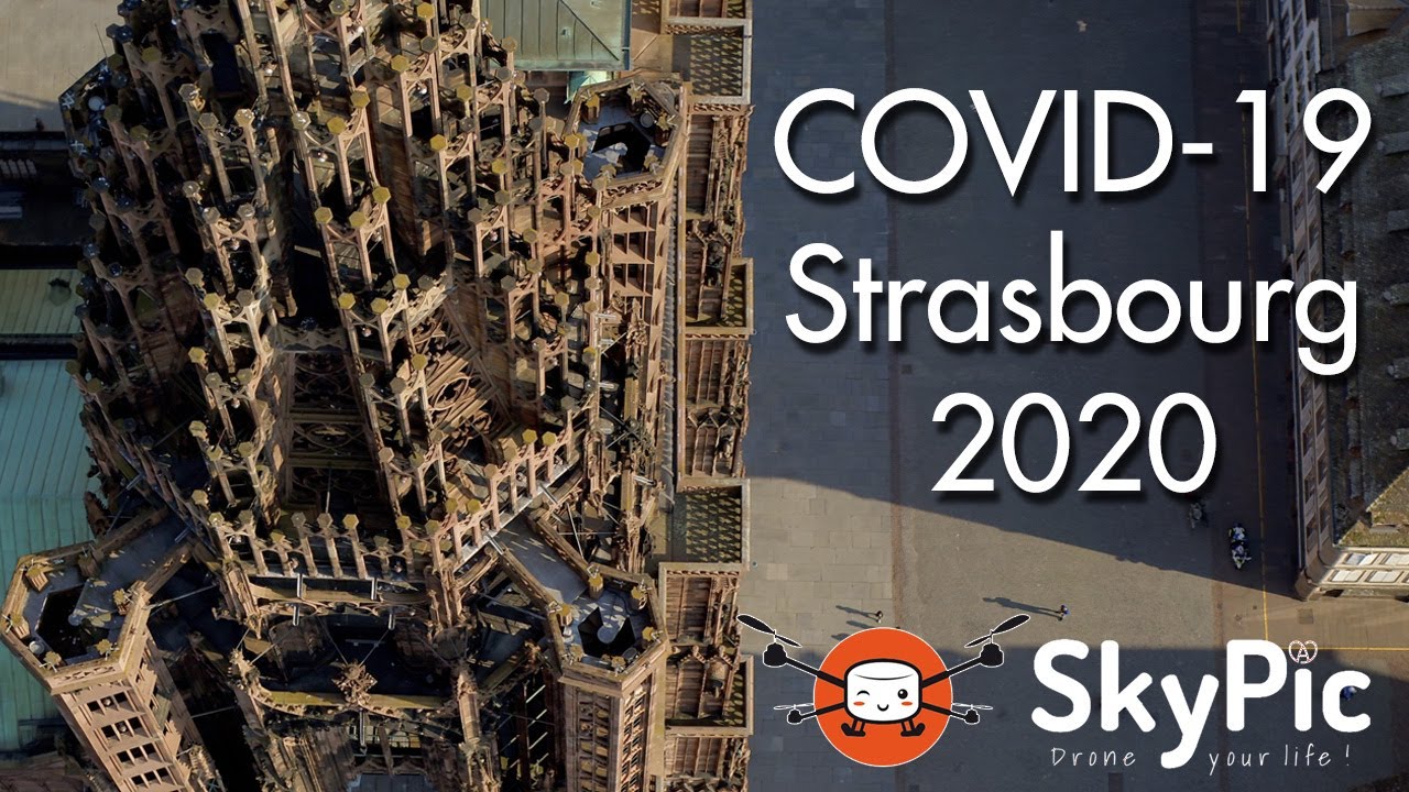 COVID-19 - Strasbourg Lockdown 2020 (Alsace - France)