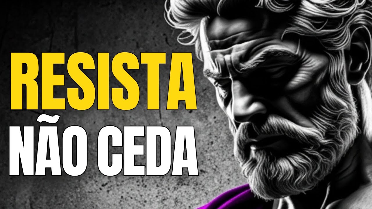 Você não precisa vencer — precisa resistir | ESTOICISMO