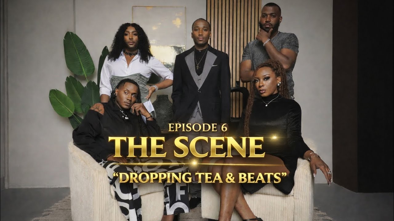 The Scene: ATL Episode 6 | &ldquo;Dropping Tea & Beats&rdquo;
