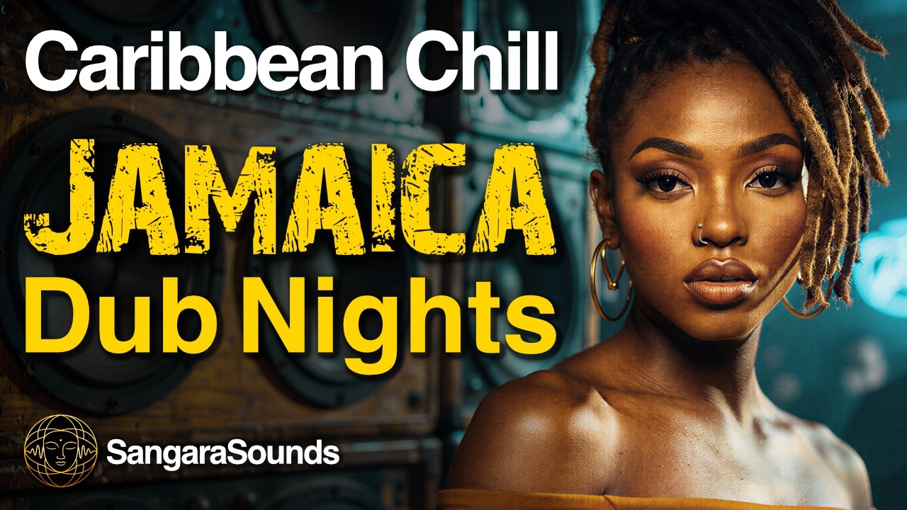 Caribbean Chill — Jamaica🇯🇲: Dub Nights 🌙 | 3.5 Hours Ambient Dub for Focus & Relaxation
