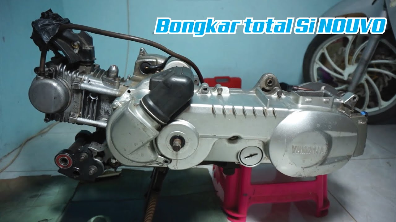 Bongkar Total Yamaha Nouvo