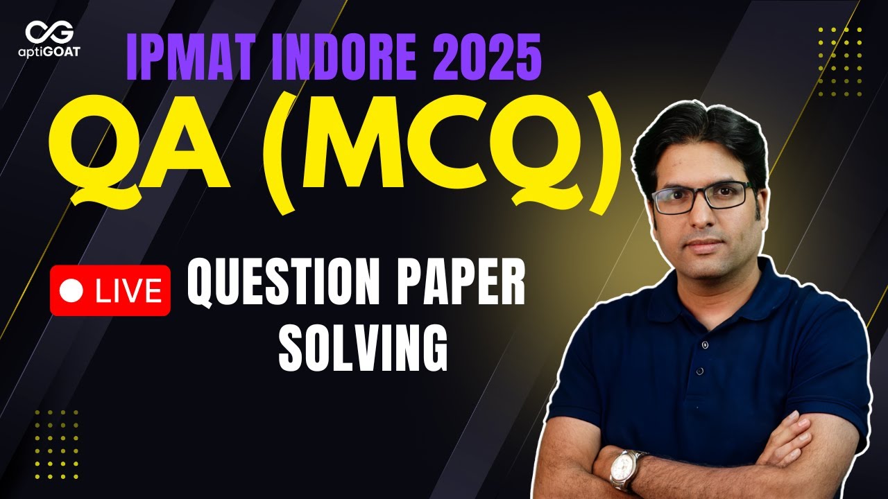 IPMAT Indore 2025 | QA (MCQ) Live Question Paper Solving | #ipmat2025 #ipmatquant