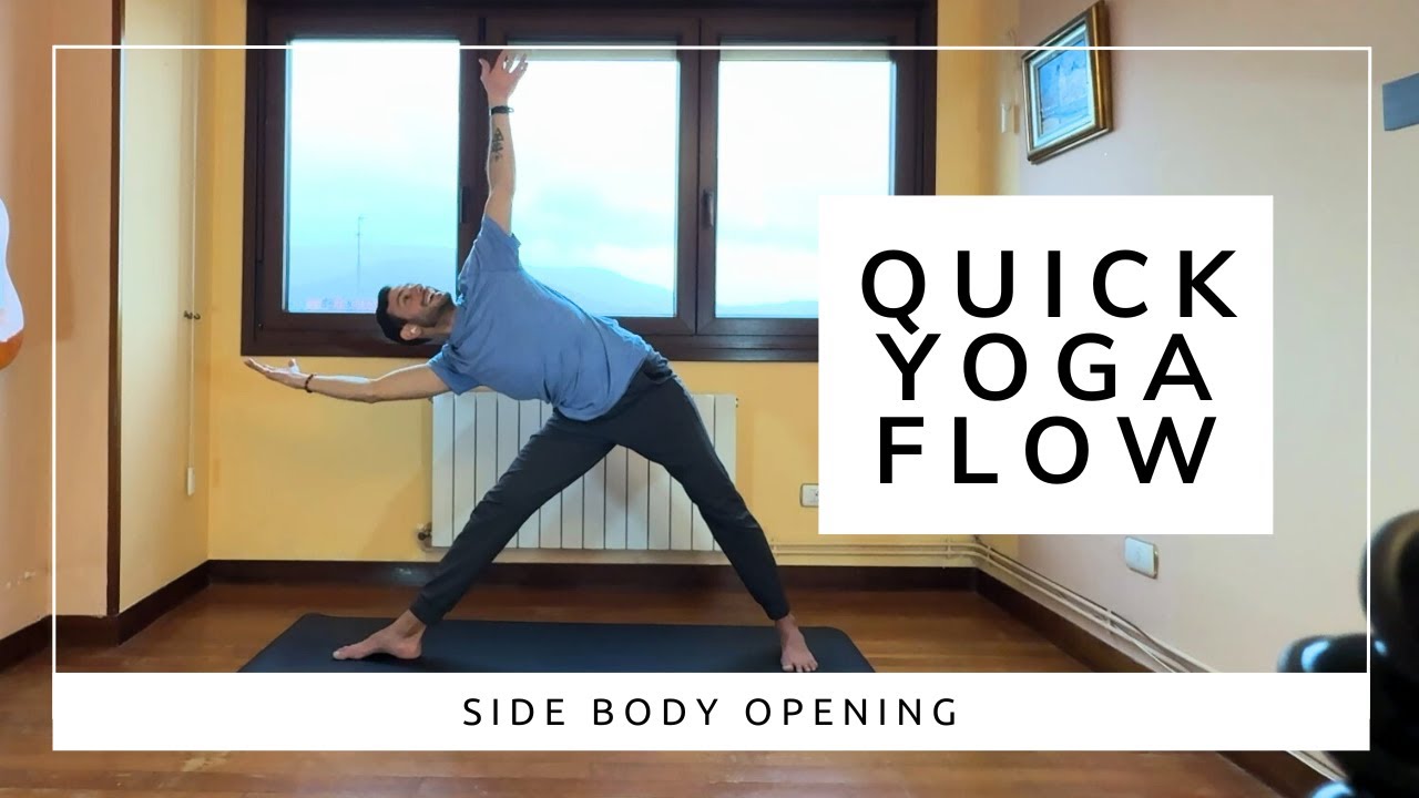 Quick Vinyasa Flow - Side Body Focus - Intermediate