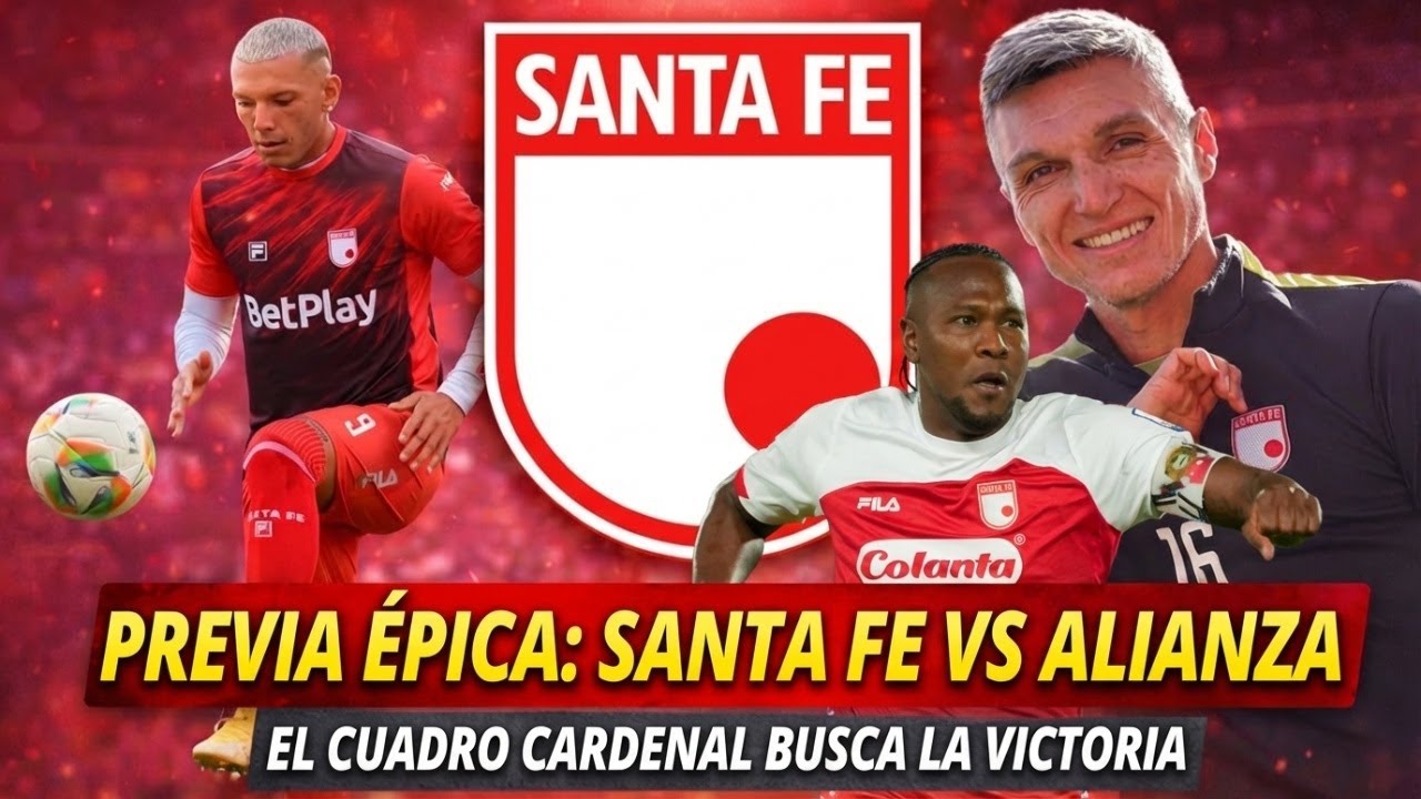 🔴 Santa Fe vs Alianza Valledupar | Convocados, Altas y Bajas del Cardenal