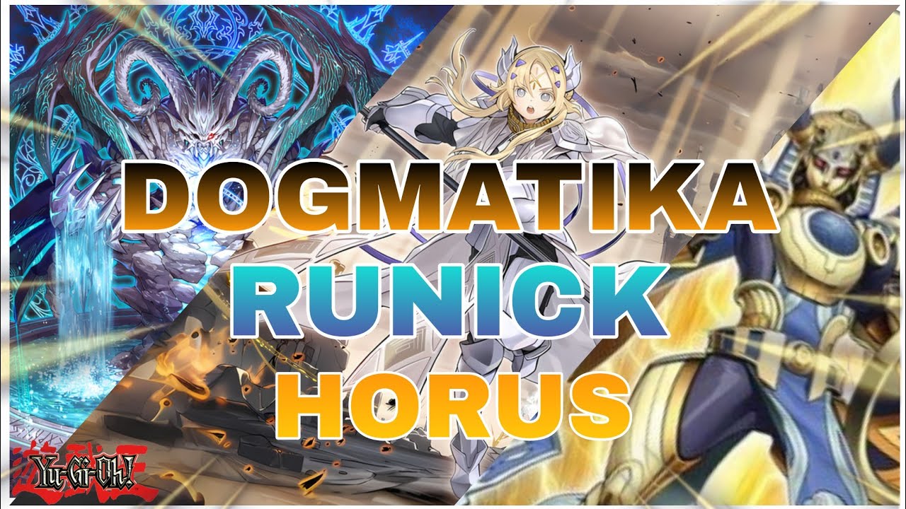 DECK PROFILE RUNICK DOGMATIKA ET HORUS