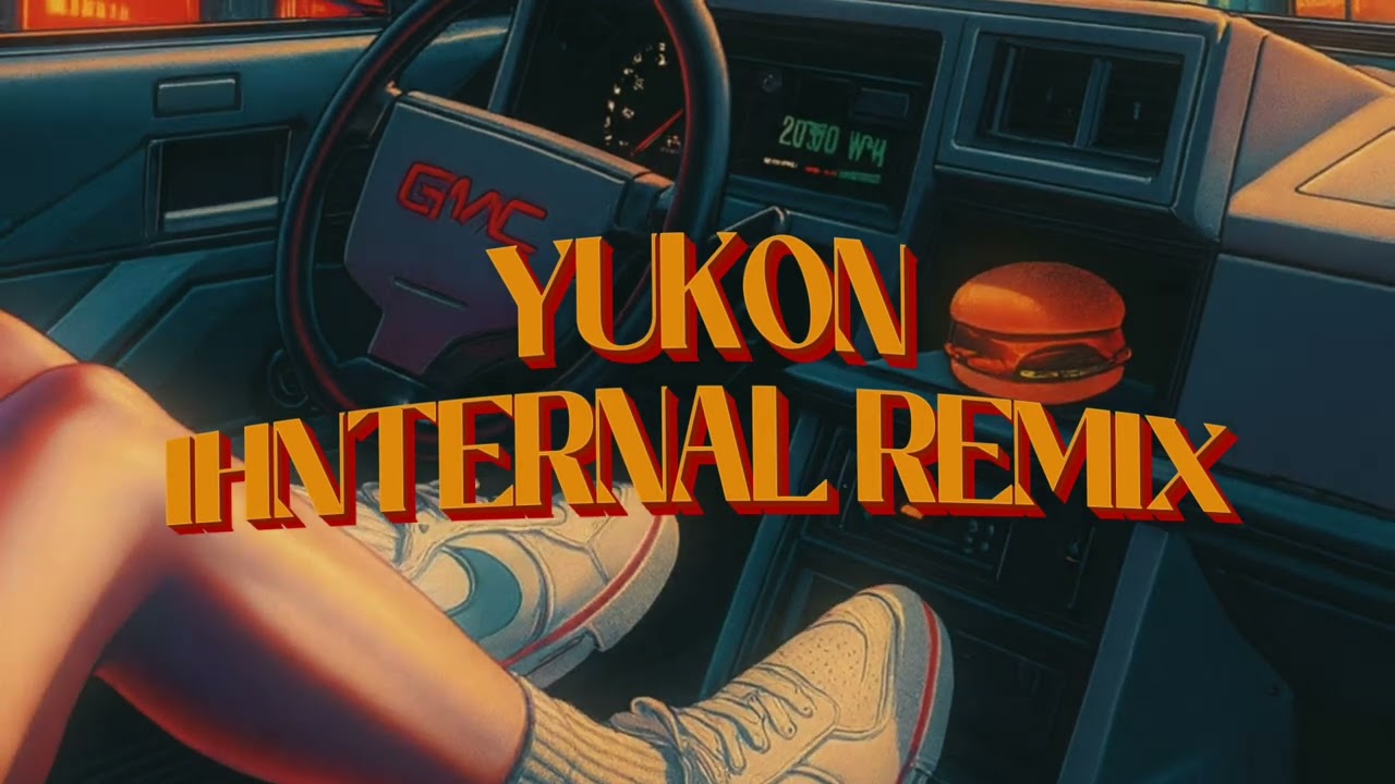 Yukon (Ihnternal Remix)