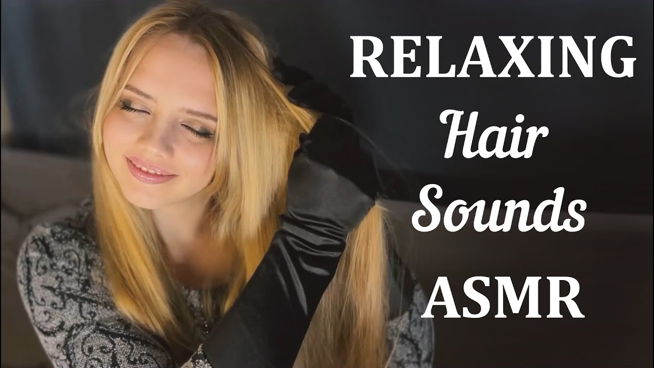 ASMR Relaxing Soothing Hair Sounds. Hair Play In Silk Gloves. Hair Brushing. Playing With Ponytail