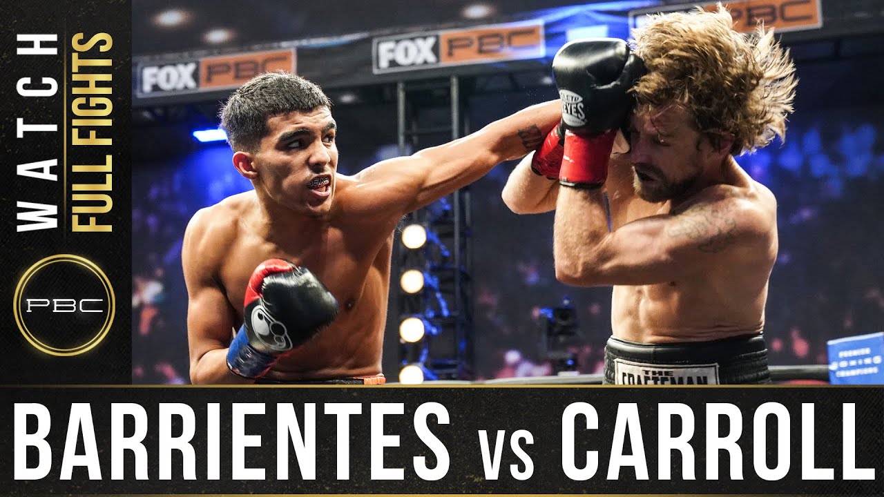 Barrientes vs Carroll FULL FIGHT: December 26, 2020 - PBC on FOX