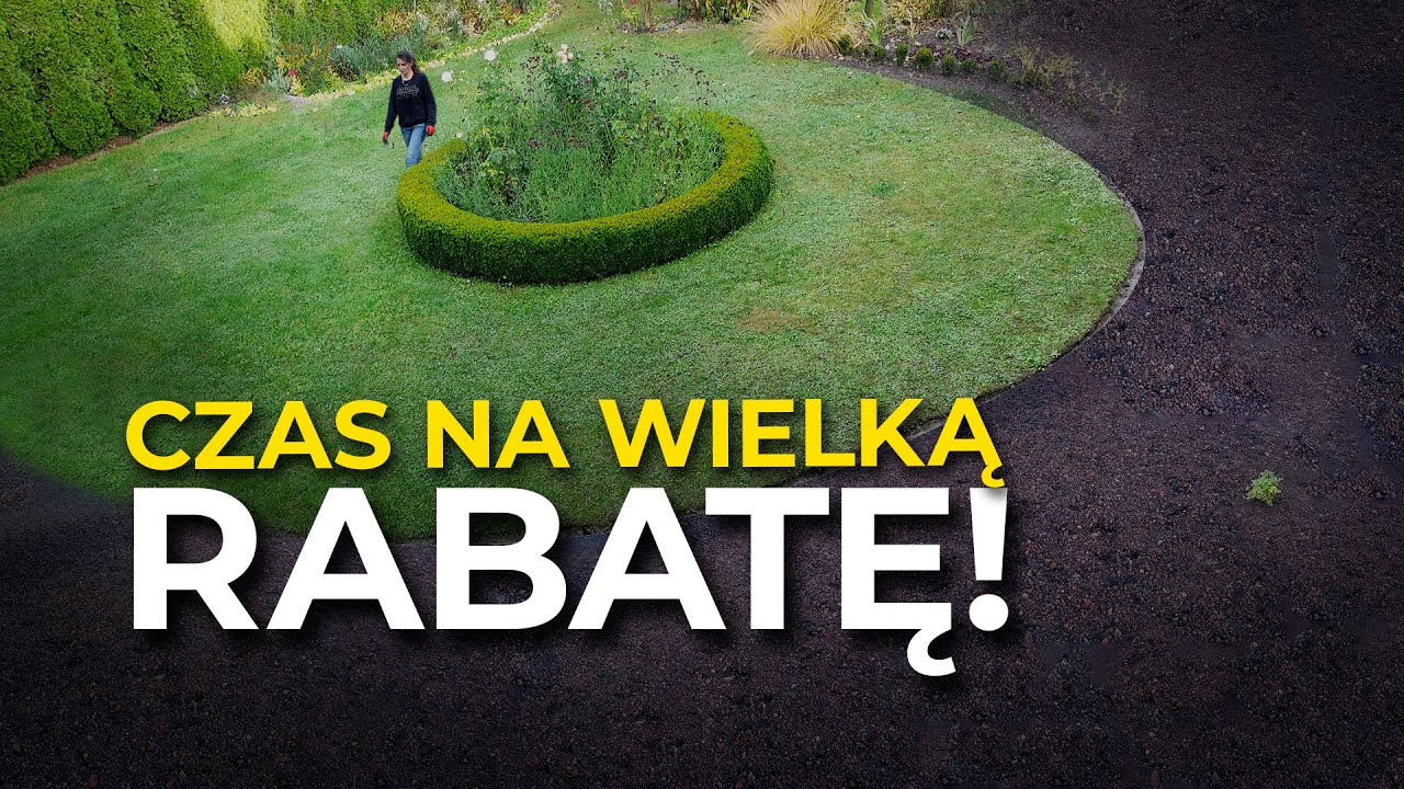 Nowa, wielka rabata! Jak zrobić rabatę całoroczną?